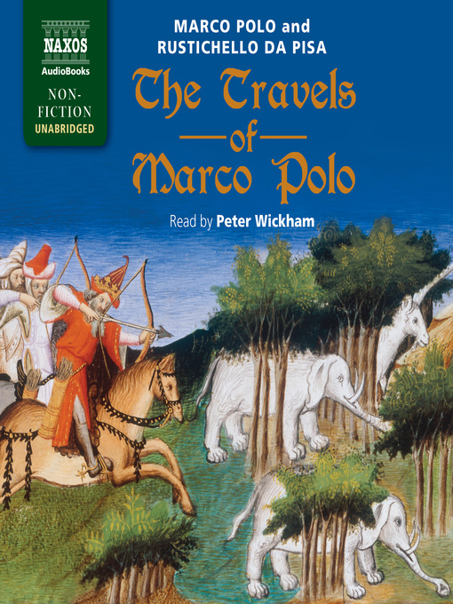 Title details for The Travels of Marco Polo by Marco Polo - Available